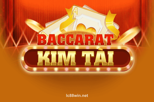 lc88 Baccarat Kim Tài